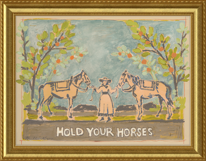 Hold Your Horses