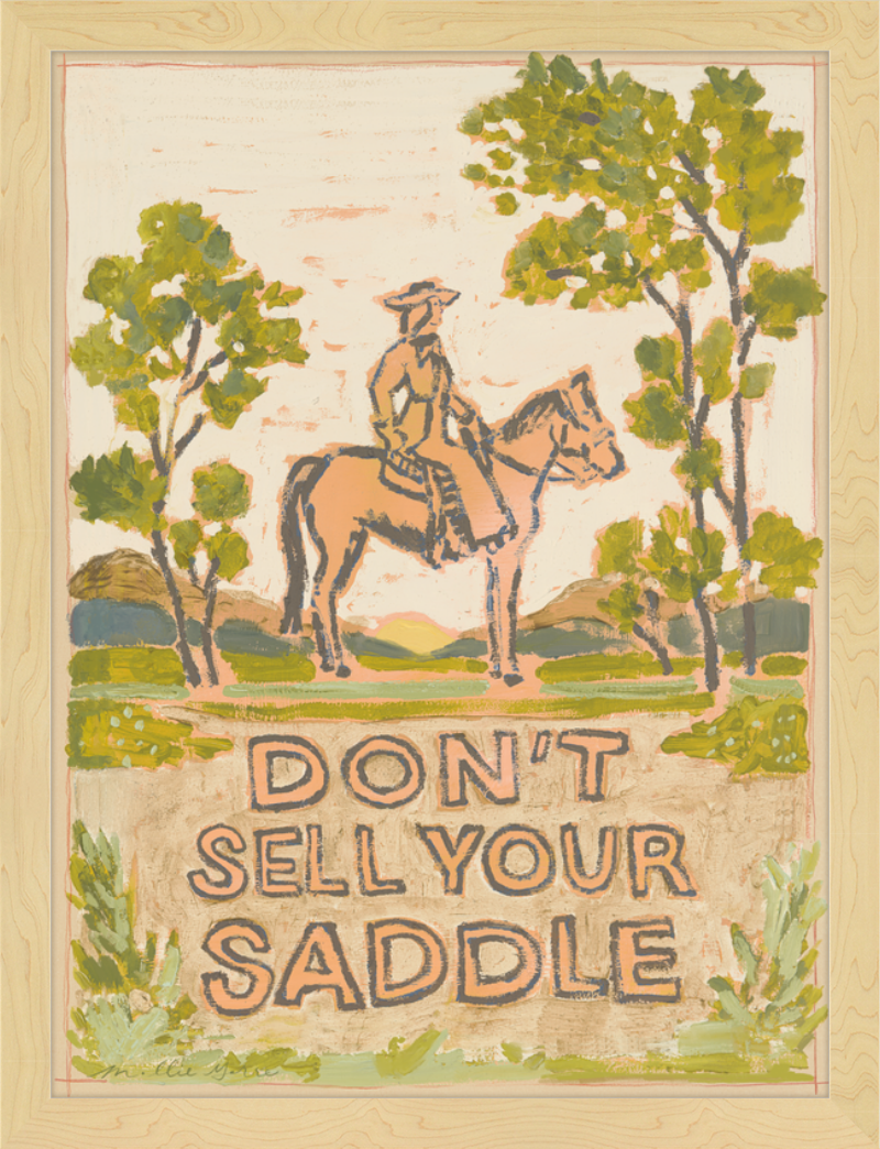 Don't Sell Your Saddle