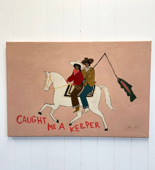 Caught me a Keeper (Original 36"x24")