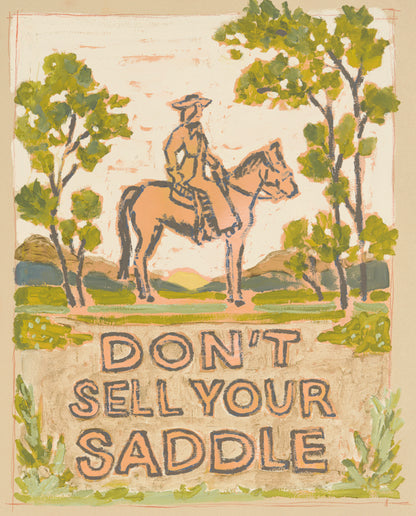 Don't Sell Your Saddle