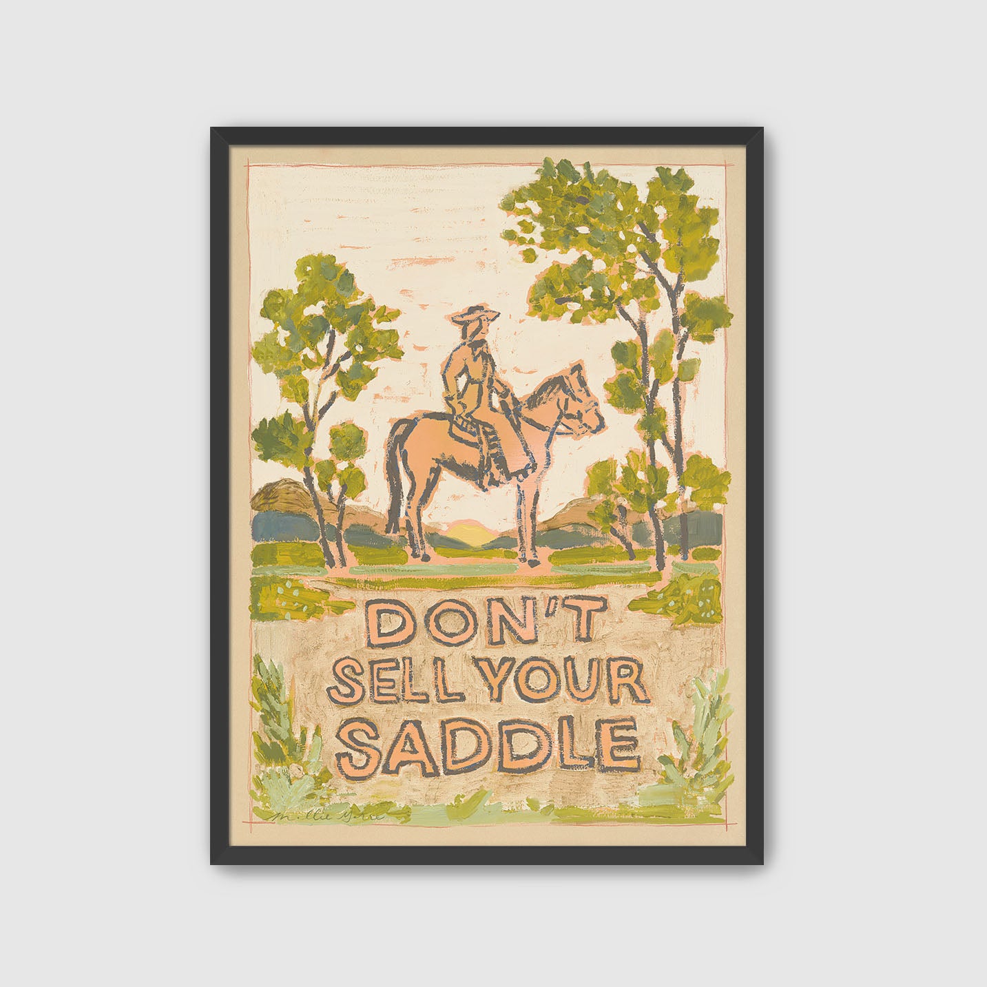 Don't Sell Your Saddle