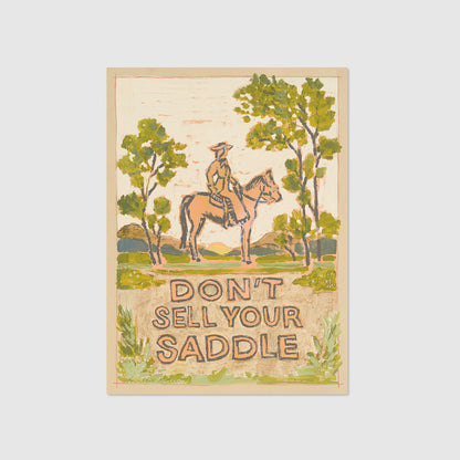 Don't Sell Your Saddle