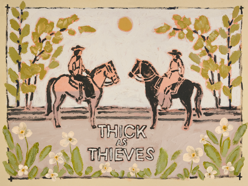 Thick as Thieves