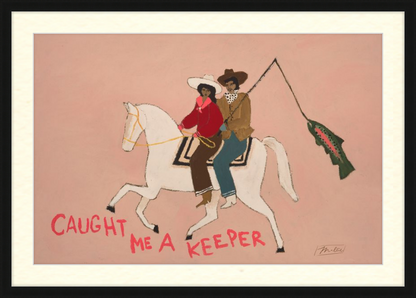 Illustration of two people on a horse with text 'Caught Me A Keeper' on a pink background